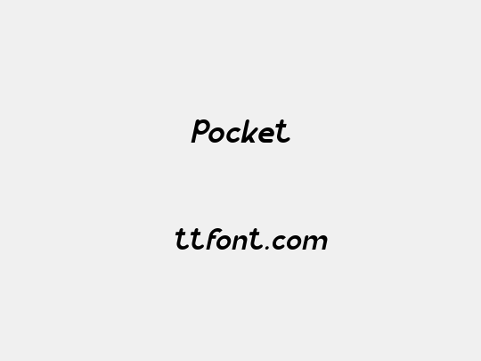Pocket 在线预览-免费下载 - 天天字体