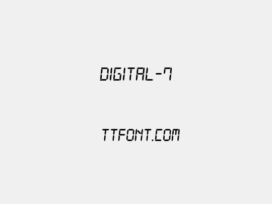 Digital-7 在线预览-免费下载 - 天天字体
